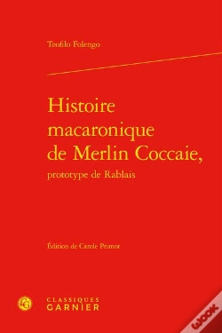 Capa do artigo Histoire Macaronique De Merlin Coccaie, Prototype De Rablais