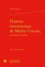 Histoire Macaronique De Merlin Coccaie, Prototype De Rablais - Preview