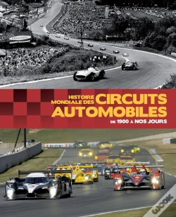 Capa do artigo Histoire Mondiale Des Circuits Automobiles