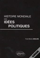 Histoire Mondiale Des Idées Politiques