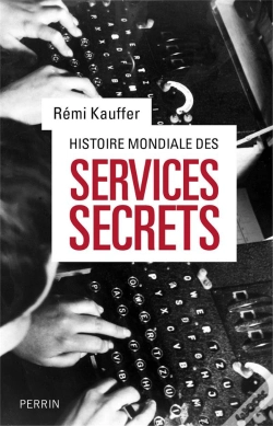 Capa do artigo Histoire Mondiale Des Services Secrets