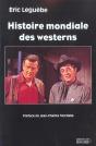Histoire Mondiale Des Westerns - Preview