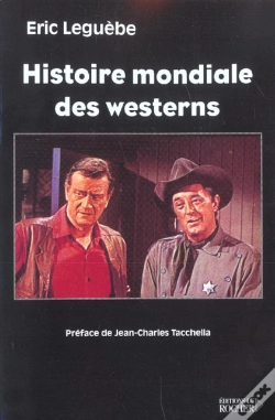 Capa do artigo Histoire Mondiale Des Westerns