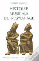 Histoire Musicale Du Moyen Âge