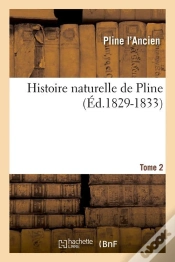 Capa do artigo Histoire Nat De Pline T.2 Edition 1829 1833