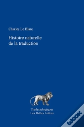 Histoire Naturelle De La Traduction
