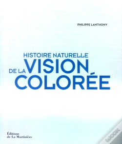 Capa do artigo Histoire Naturelle De La Vision Coloree