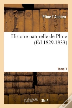 Capa do artigo Histoire Naturelle De Pline T.7 Edition 1829 1833