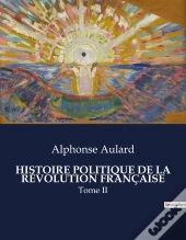 Histoire Politique De Revolution Francai