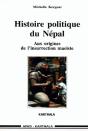 Histoire Politique Du Nepal - Aux Origines De L'Insurrection Maoiste - Preview
