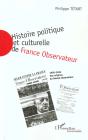 Histoire Politique Et Culturelle De France ; Observateur - Preview