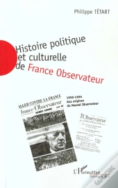Histoire Politique Et Culturelle De France ; Observateur