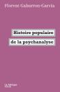 Histoire Populaire De La Psychanalyse - Preview