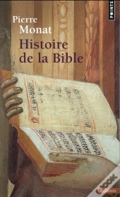 Histoire Profane De La Bible ; Origines, Transmission Et Rayonnement