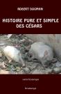 Histoire Pure Et Simple Des Césars - Preview