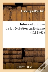 Histoire Revolution Cartesienne Edition 1842