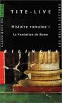 Histoire Romaine I : La Fondation De Rome : La Fondation De Rome - Preview