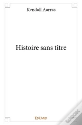 Histoire Sans Titre