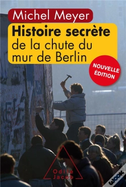 Capa do artigo Histoire Secrète De La Chute Du Mur De Berlin