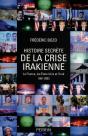 Histoire Secrète De La Crise Irakienne - Preview