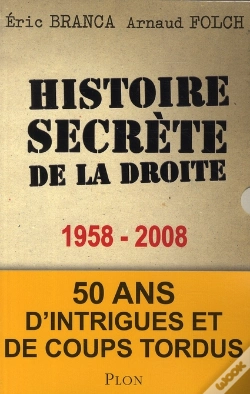 Capa do artigo Histoire Secrète De La Droite 1958-2008