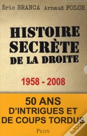 Capa do artigo Histoire Secrète De La Droite 1958-2008