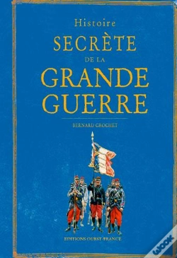 Capa do artigo Histoire Secrète De La Grande Guerre