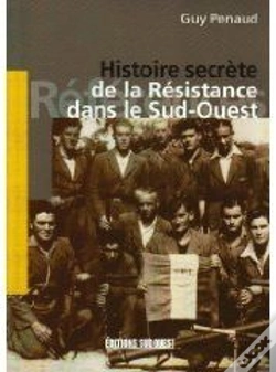 Capa do artigo Histoire Secrete De La Résistance Dans Le Sud-Ouest