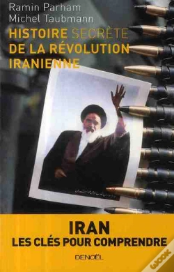 Capa do artigo Histoire Secrète De La Révolution Iranienne