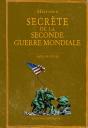 Histoire Secrete De La Seconde Guerre Mondiale - Preview