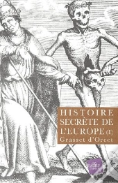 Histoire Secrète De L'Europe T.1