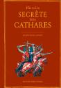 Histoire Secrète Des Cathares - Preview