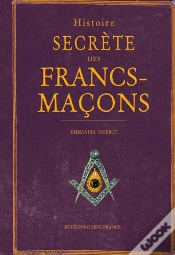 Capa do artigo Histoire Secrete Des Francs Macons