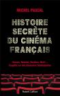 Histoire Secrète Du Cinéma Français - Preview
