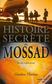 Capa do artigo Histoire Secrete Du Mossad ; De 1951 A Nos Jours