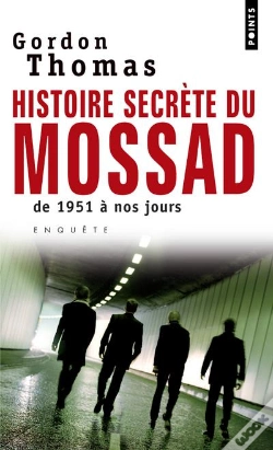 Capa do artigo Histoire Secrète Du Mossad ; De 1951 À Nos Jours