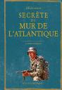 Histoire Secrete Du Mur De L'Atlantique - Preview