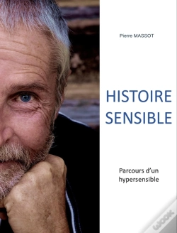 Capa do artigo Histoire Sensible - Parcours D'Un Hypersensible