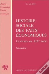 Histoire Sociale Des Faits Economiques
