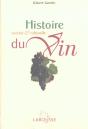 Histoire Sociale Et Culturelle Du Vin ; Edition 2002 - Preview