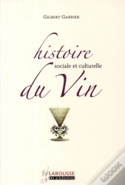 Capa do artigo Histoire Sociale Et Culturelle Du Vin