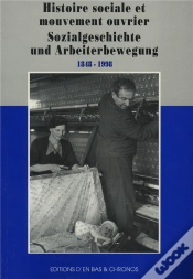 Capa do artigo Histoire Sociale Et Mouvement Ouvrier 1848-1998 ; Sozialgeschichte Und Arbeiterbewegung 1848-1998