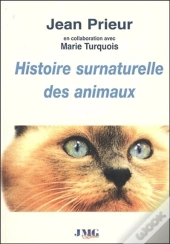 Histoire Surnaturelle Des Animaux