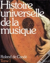 Capa do artigo Histoire Universelle De La Musique Tome 1