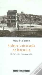 Capa do artigo Histoire Universelle De Marseille : De L