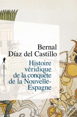 Capa do artigo Histoire Véridique De La Conquête De La Nouvelle-Espagne