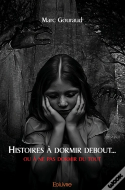 Capa do artigo Histoires À Dormir Debout... Ou À Ne Pas Dormir Du Tout