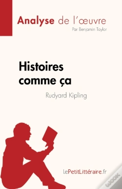 Capa do artigo Histoires Comme Ça De Rudyard Kipling (Analyse De L'Œuvre)