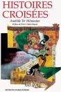 Histoires Croisees - Preview