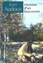 Histoires D' Un Braconnier - Preview